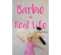Barbie Durham Barbie in Real Life (Tascabile)