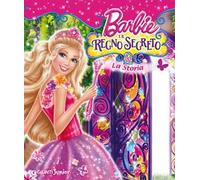 Barbie e il regno segreto. La storia