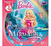 Barbie Fairytopia - Mermaidia-das Original Hörspiel Z.Film