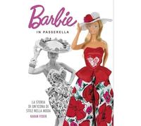 Barbie in passerella - Feder Karan