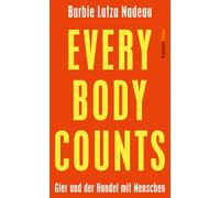 Barbie Latza Nadeau Al Every Body Counts: Gier und der Handel (Copertina rigida)