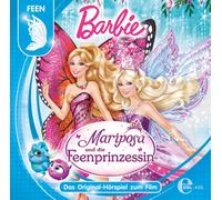 Barbie Mariposa und die Feenprinzessin - Das Original-Hörspiel zum Film (CD)