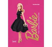 Barbie. The icon celebration. Nuova ediz.