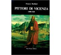 Barbieri,Franco. - Pittori di Vicenza 1480-1520.