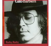 Gato Barbieri - Ruby Ruby