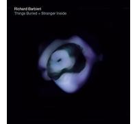 Richard Barbieri Things Buried/Stranger Inside (CD) Album