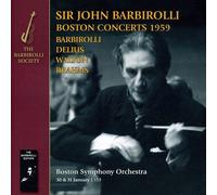 Barbirolli, John & Halle Orchestra - Barbirolli Delius Walton: Boston 1959