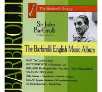 Barbirolli, John & Halle Orchestra - Bax/Butterworth/Ireland/Elgar/Williams (2 CD)