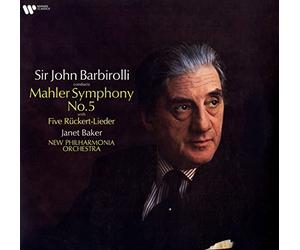 Barbirolli Sir John, Baker, New Philharmonia Orchestra - Symphony No. 5 & Rückert-Lieder