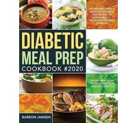 Barbon Jamsen Diabetic Meal Prep Cookbook #2020 (Tascabile)