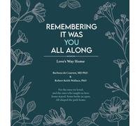 Barbora de Courten Robert Keith W Remembering It Was You All (Copertina rigida)