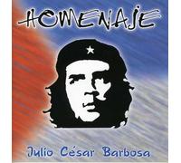 Barbosa, Julio Cesar - Homenaje Al Che Guevara