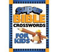 Barbour Publishing Super Bible Crosswords for Kids (Tascabile)
