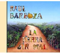 Barboza, Raul - La Tierra Sin Mal