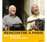 BARBOZA, RAUL - RENCONTRE A PARIS