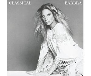 Barbra Streisand - Classical Barbra (Remastered)