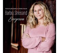 Barbra Streisand - Evergreens Celebrating Six Decades On Columbia Records (CD)