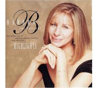 Barbra Streisand - The Concert: Highlights