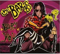 Barbs, The - Bury You