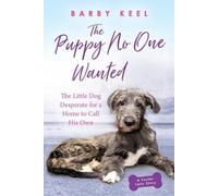Barby Keel The Puppy No One Wanted (Tascabile) Foster Tails