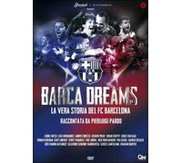 Barça Dreams – La vera storia del FC Barcelona