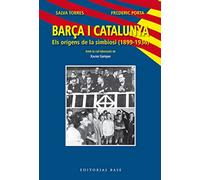 Barça i Catalunya. Els orígens de la simbiosi (1899-1936): 13