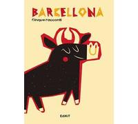 Barcellona. Cinque racconti