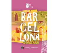 Barcellona. Con Carta geografica ripiegata