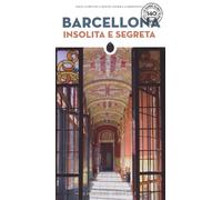 Barcellona insolita e segreta [Paperback] [Mar 06, 2024] Cortijo, Dani; Carbonel