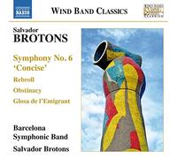 Barcelona Band/Brotons - Music for Wind Band