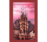 BARCELONA BRIGHT & DARK