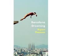 Barcelona Dreaming