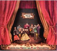 Barcelona Gipsy Balkan Orchestra Nova Era (Vinyl LP)