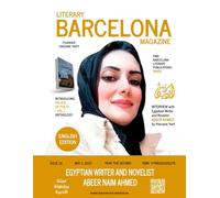 Barcelona Literary Magazine - Issue 18: Abeer Naim Ahmed
