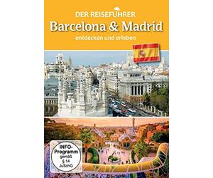 Barcelona & Madrid - Der Reiseführer