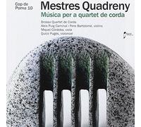 Barcelona Modern Project - Mestres Quadreny: Música Para Cuarteto De Cuerda Barcelona Modern Project [Import]