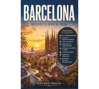 Barcelona Reiseführer 2026