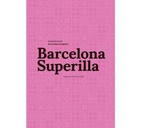 Barcelona superilla - [List - Laboratorio Internazionale Editoriale]