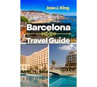 Barcelona Travel Guide: Exploring Iconic Gaudí Architecture, World-Class Food and Tapas Culture, Beautiful Beaches and Waterfront in the city of Ciutat Comtal