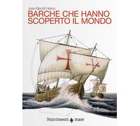 Barche che hanno scoperto il mondo - 2019 - Nutrimenti