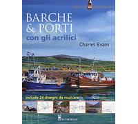 Barche & porti con gli acrilici