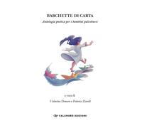 Barchette di carta. Antologia poetica per i bambini palestinesi -