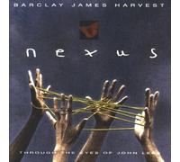 Barclay James Harvest Nexus: Through The Eyes Of John Lees (CD) Album