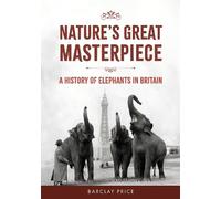 Barclay Price Nature's Great Masterpiece (Tascabile)