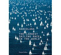 Barcolana: The Largest Sailing Race in the World