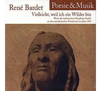 Bardet,Rene,Poesie & Musik - Vielleicht Weil Ich