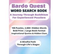 Bardo Quest Word Search Book: A Journey Through Buddhism For Experienced Puzzlers