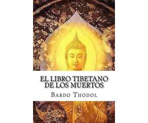Bardo Thodol El Libro Tibetano de Los Muertos (Tascabile)