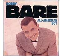Bare, Bobby - All American Boy 1
