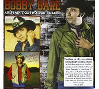 Bare, Bobby - As Is/Aint Got Nothin' To Lose